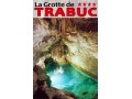Détails : Grotte de Trabuc